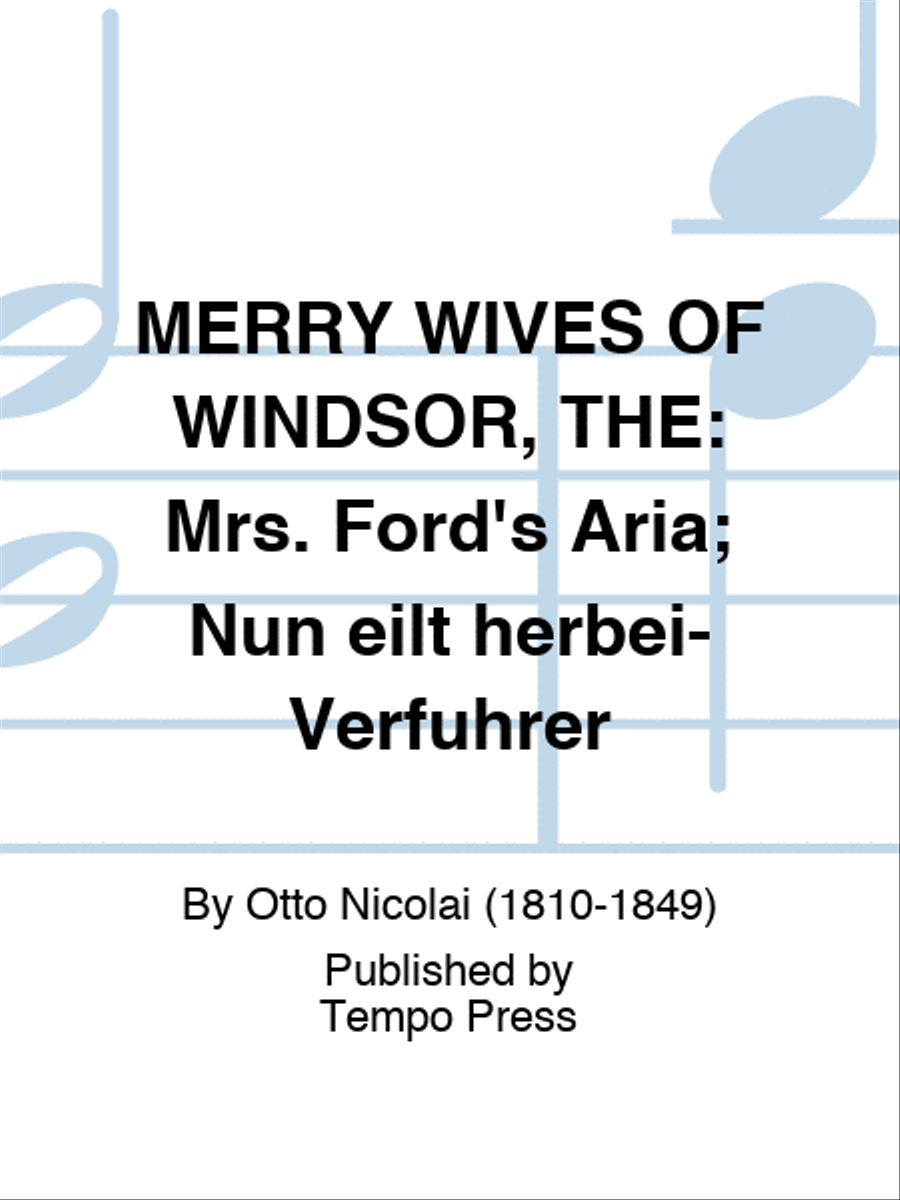MERRY WIVES OF WINDSOR, THE: Mrs. Ford's Aria; Nun eilt herbei-Verfuhrer Voice Solo scores gallery preview page 1