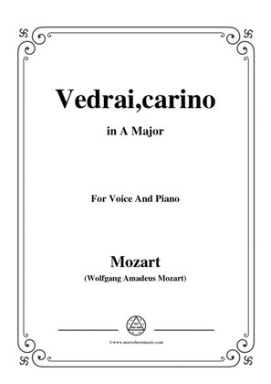 Mozart-Vedrai,carino,in A Major,for Voice and Piano