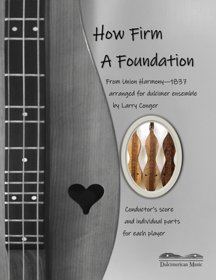 Book cover for How Firm a Foundation (ensemble)