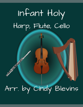 Book cover for Infant Holy, for Harp, Flute and Cello