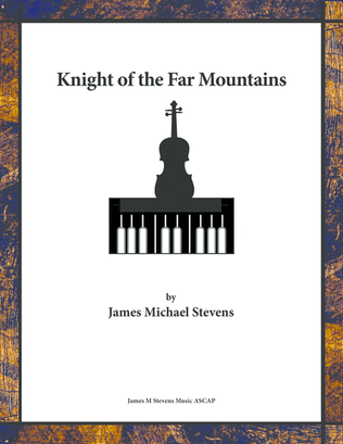Book cover for Knight of the Far Mountains - Violin & Piano