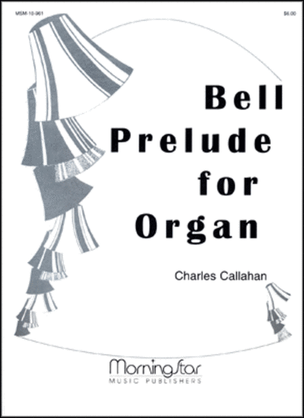Bell Prelude for Organ