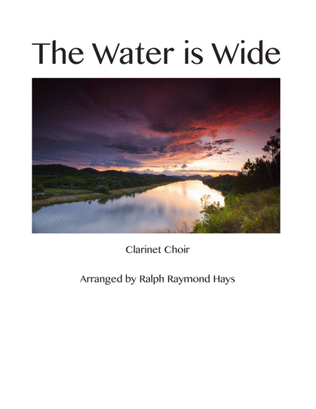 Book cover for The Water is Wide (for clarinet choir)