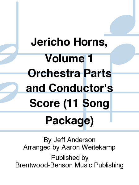 Jericho Horns, Volume 1 Orchestra Parts and Conductor's Score (11 Song Package)