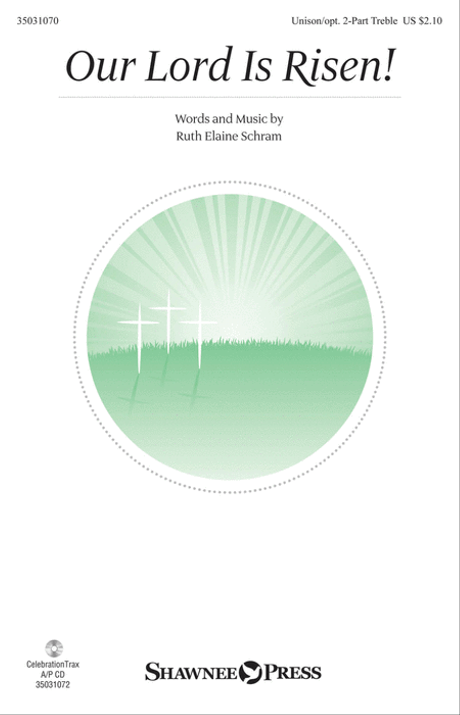 Our Lord Is Risen! Our Lord Is Risen! Unison Choir scores gallery preview page 1