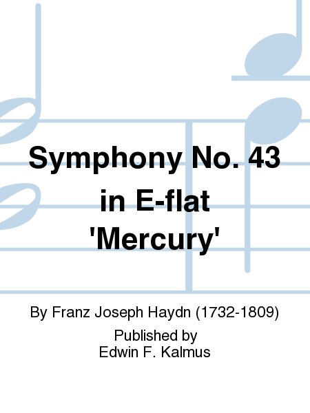 Symphony No. 43 in E-flat 'Mercury'