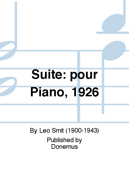 Suite: pour Piano, 1926