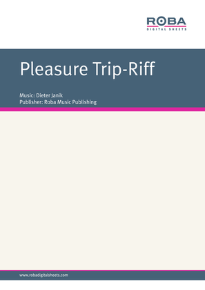 Pleasure Trip-Riff