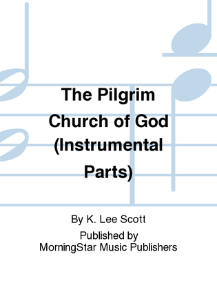 Book cover for The Pilgrim Church of God (Brass Quartet Parts)