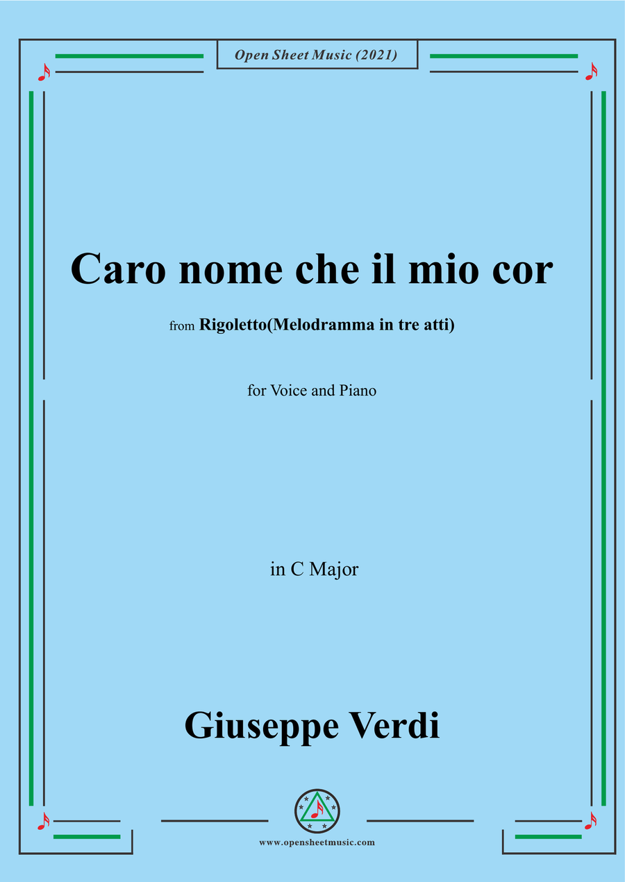 Verdi-Caro nome che il mio cor,in C Major