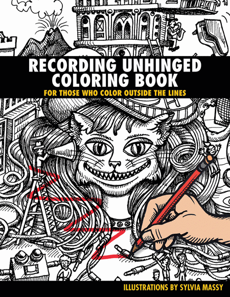 Recording Unhinged Coloring Book