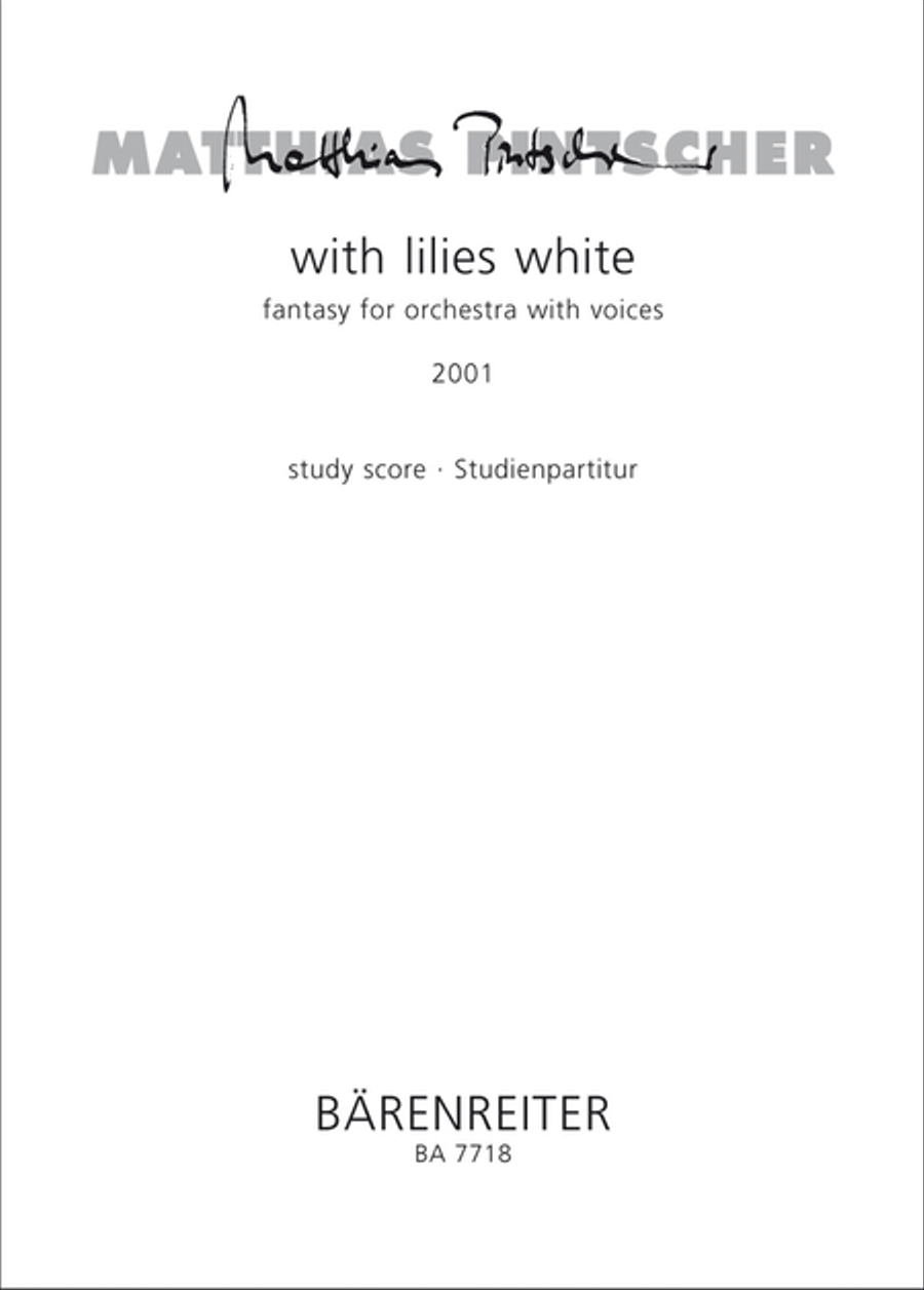 With Lilies White (2001) With Lilies White (2001) Full Orchestra scores gallery preview page 1