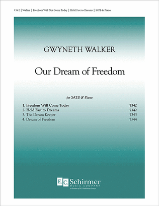 Book cover for Our Dream of Freedom: 1. Freedom Will Not Come Today & 2. Hold Fast to Dreams
