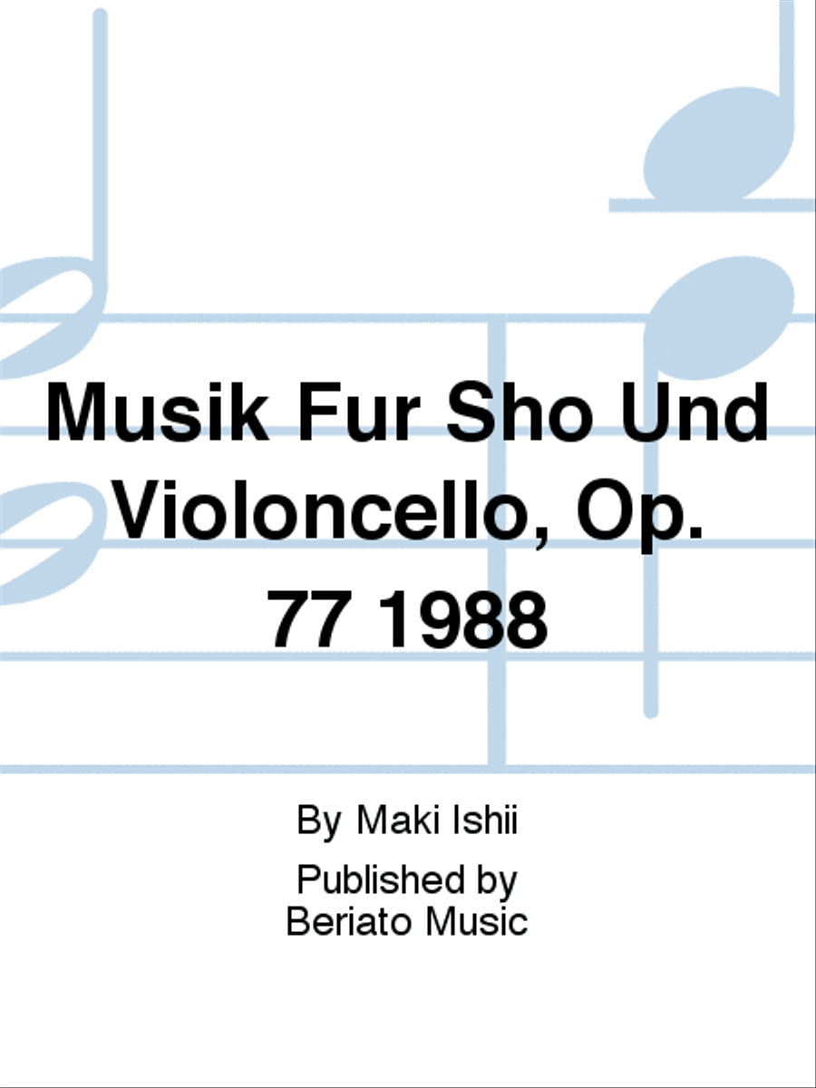 Musik Für Sho Und Violoncello, Op. 77 1988 Cello scores gallery preview page 1