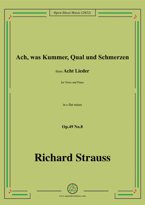 Richard Strauss-Ach,was Kummer,Qual und Schmerzen,in e flat minor