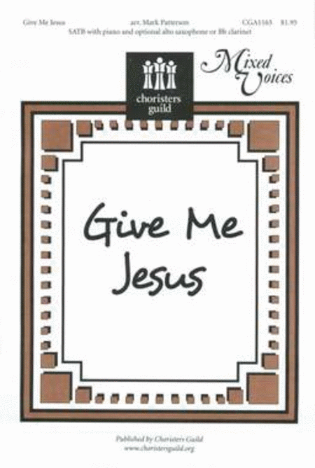 Give Me Jesus