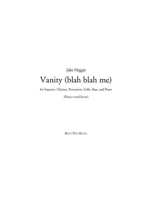 Book cover for Vanity (blah blah me) - piano/vocal score