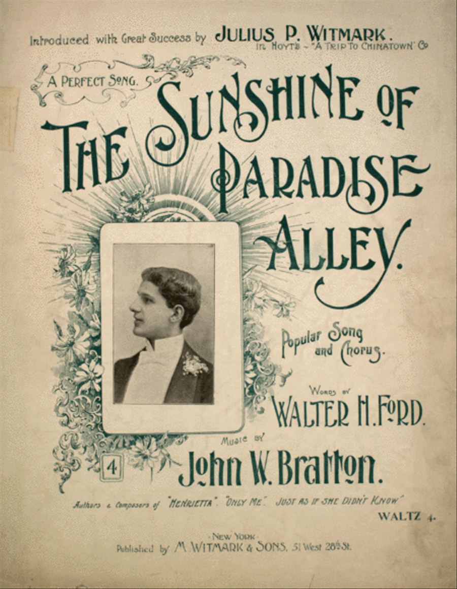 The Sunshine of Paradise Alley. Popular Song and Chorus. A Perfect Song by John W. Bratton Choir - Digital Sheet Music