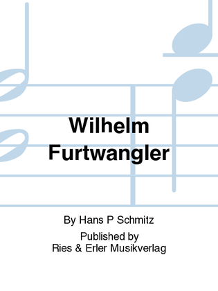 Wilhelm Furtwangler