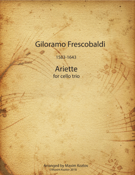 Giloramo Frescobaldi, Ariette for cello trio