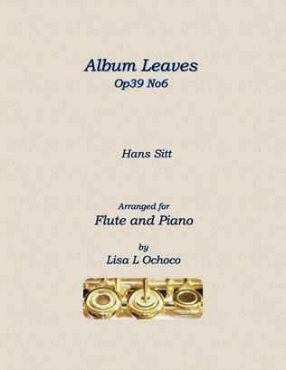 Album Leaves Op39 No6 for Flute and Piano