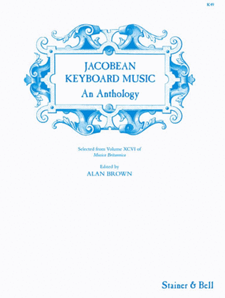 Jacobean Keyboard Music. Early Keyboard