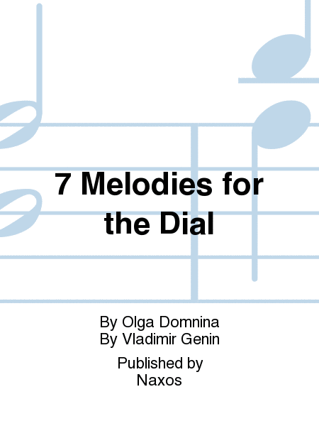 7 Melodies for the Dial