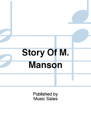 Book cover for Story Of M. Manson