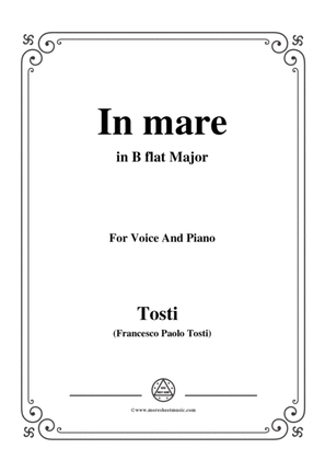 Tosti-In Mare in B flat Major,for Voice and Piano
