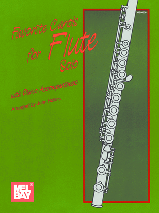 Book cover for Favorite Carols for Flute Solo-with Piano Accompaniment