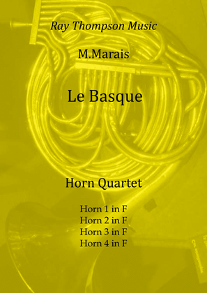 Book cover for Marais: Cinq Danses Français Anciennes V.Le Basque (Dennis Brain Encore) - horn quartet