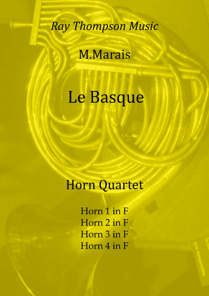 Marais: Cinq Danses Français Anciennes V.Le Basque (Dennis Brain Encore) - horn quartet image number null