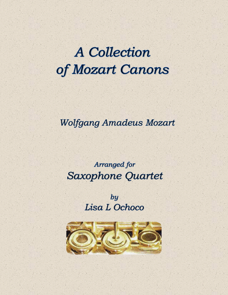 A Collection of Mozart Four Part Canons for Saxophone Quartet image number null