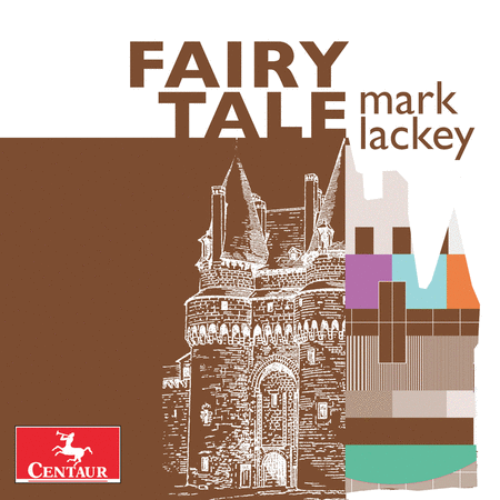 Fairy Tale - Music by Mark Lackey