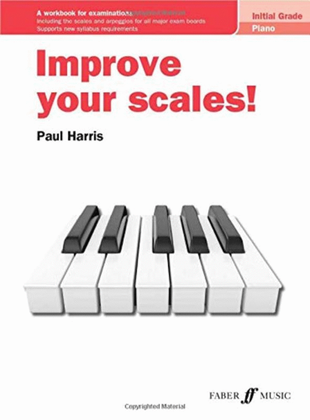 Book cover for Improve Your Scales! Piano Initial Grade