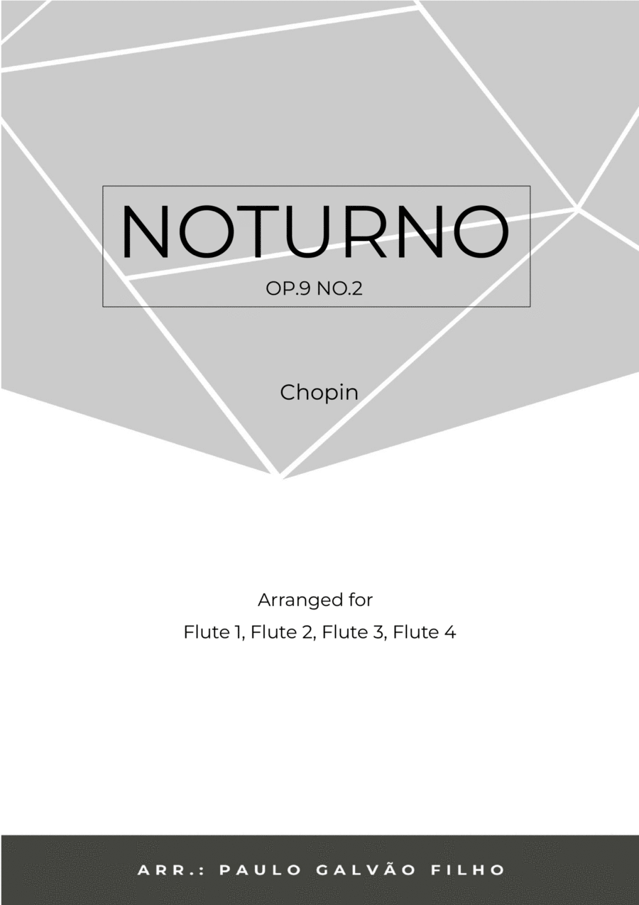 NOTURNO OP.9 NO.2 - CHOPIN - FLUTE QUARTET Flute Quartet scores gallery preview page 1