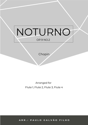 Book cover for NOTURNO OP.9 NO.2 - CHOPIN - FLUTE QUARTET