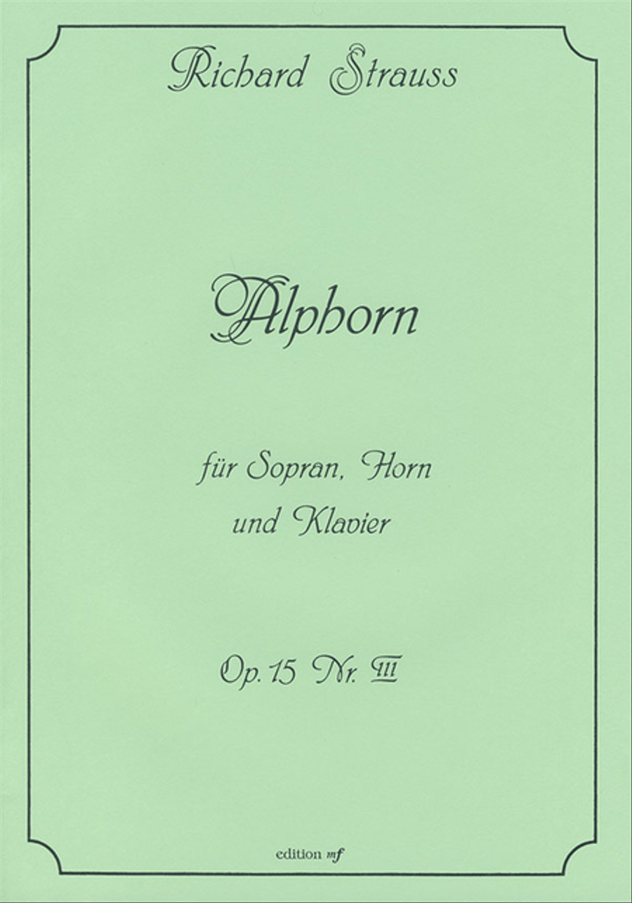 Book cover for Alphorn für Sopran, Horn und Klavier op. 15,3 (1876)