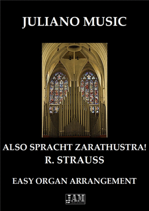 ALSO SPRACHT ZARATHUSTRA! (EASY ORGAN) - R. STRAUSS