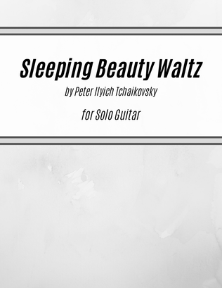 Book cover for Sleeping Beauty Waltz (for Solo Guitar)
