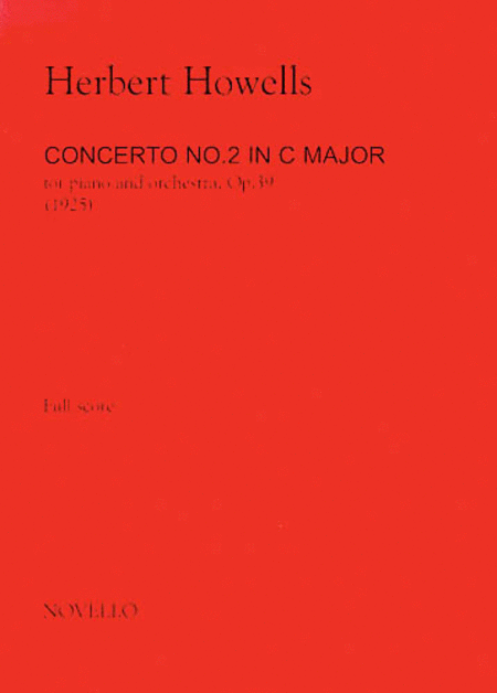Herbert Howells: Piano Concerto No.2 In C Major Op.39 (Score)