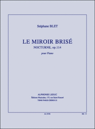 Blet Le Miroir Brise Piano A Deux Mains Book