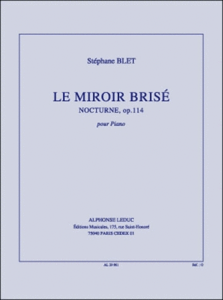 Blet Le Miroir Brise Piano A Deux Mains Book