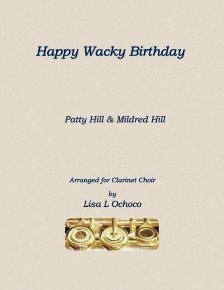 Happy Wacky Birthday for Clarinet Choir image number null