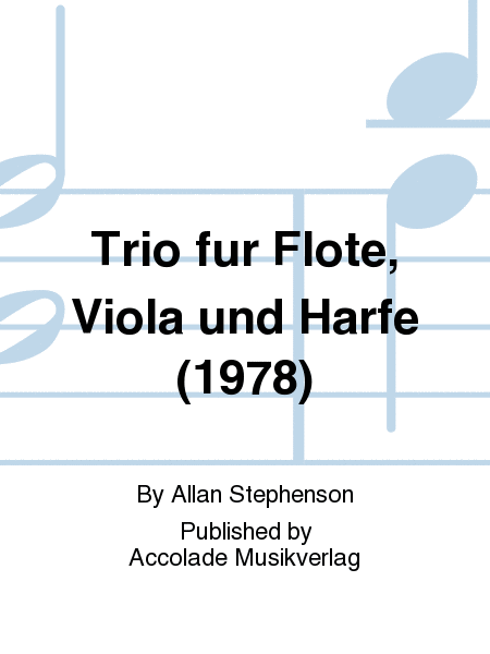 Trio fur Flote, Viola und Harfe (1978)