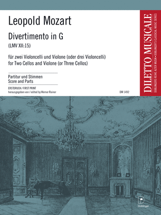 Divertimento G-Dur fur 2 Violoncelli und Kontrabass bzw. 3 Violoncelli