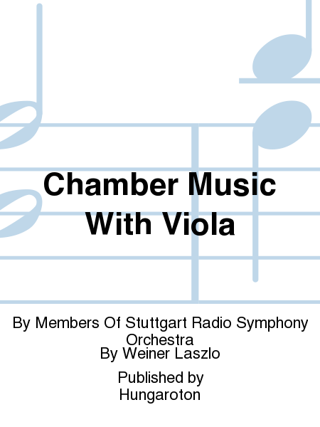 Chamber Music With Viola