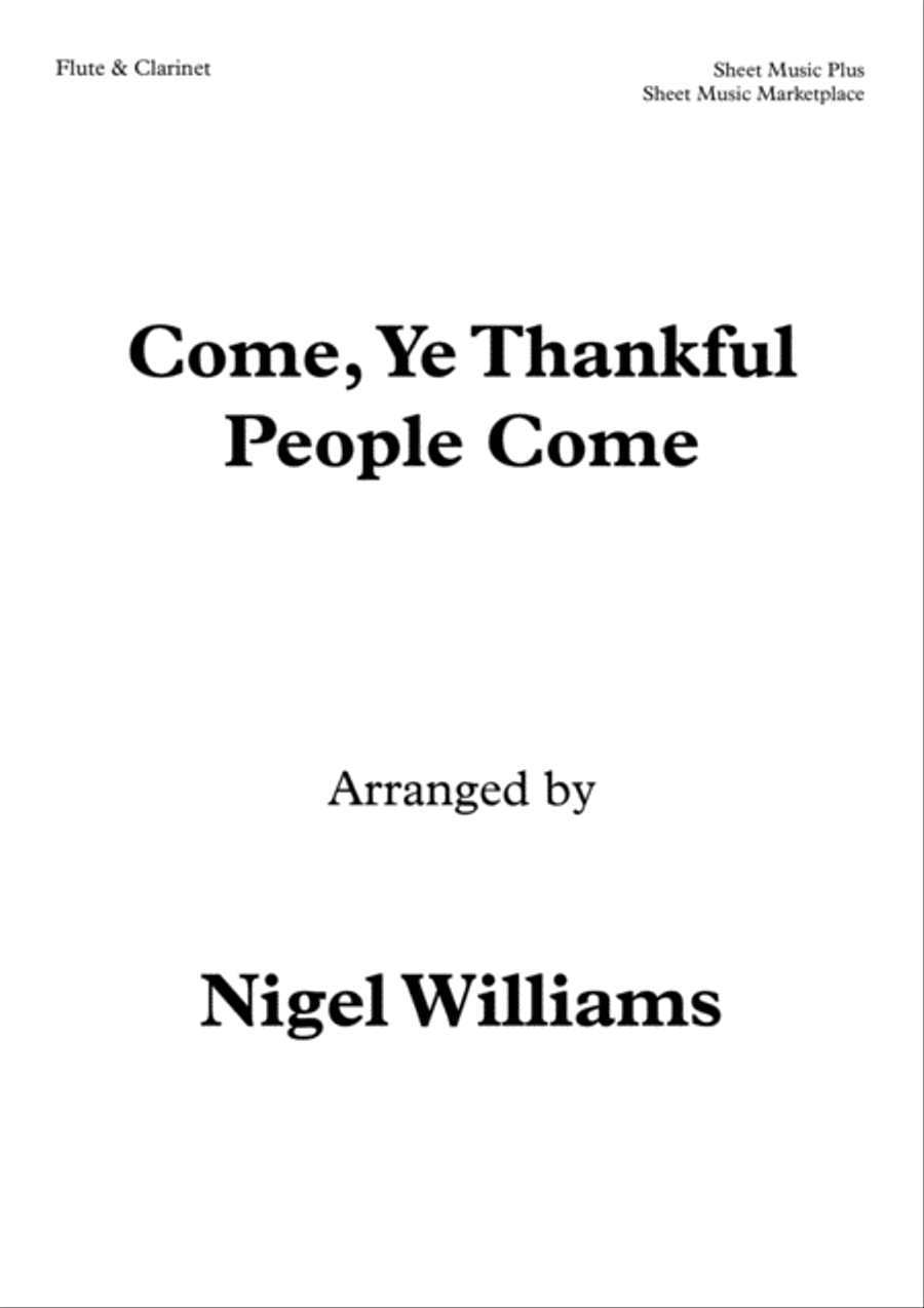 Come, Ye Thankful People Come, Duet for Flute and Clarinet Woodwind Duet scores gallery preview page 1
