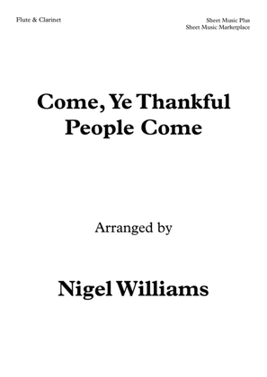 Book cover for Come, Ye Thankful People Come, Duet for Flute and Clarinet