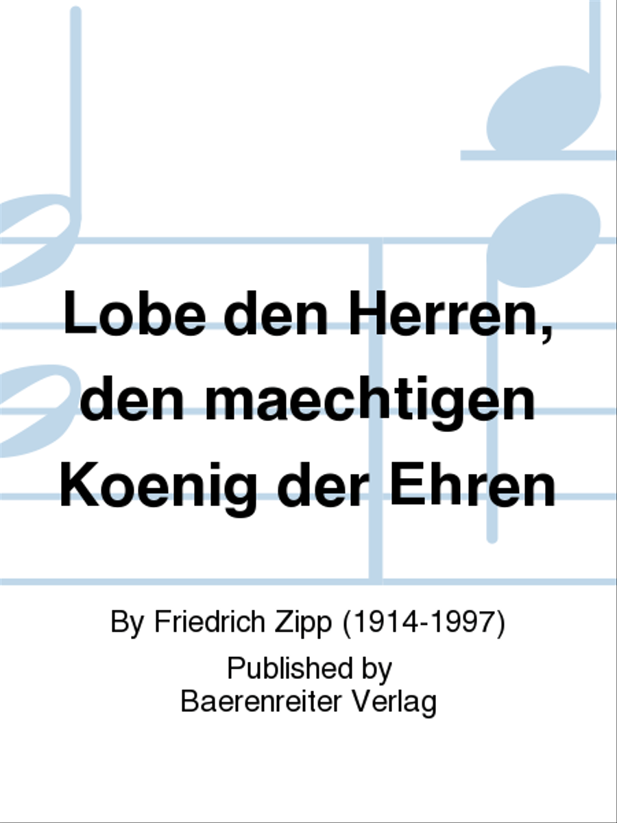 Lobe den Herren, den maechtigen Koenig der Ehren by Friedrich Zipp Trombone - Sheet Music